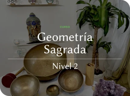 Geometría Sagrada Nivel 2